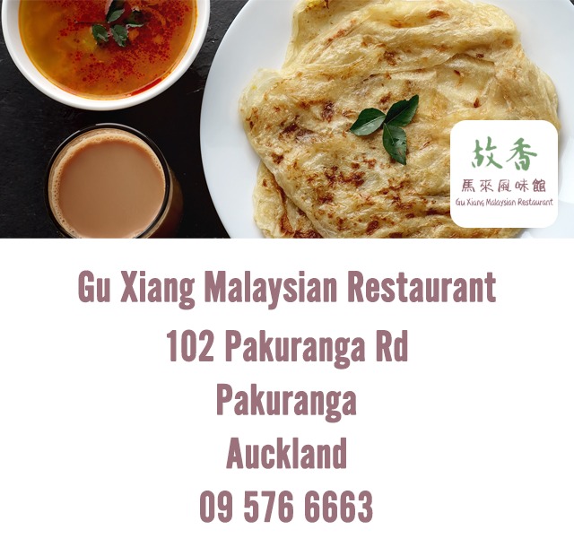 Gu Xiang Malaysian Restaurant - Pakuranga Intermediate School - Oct 24
